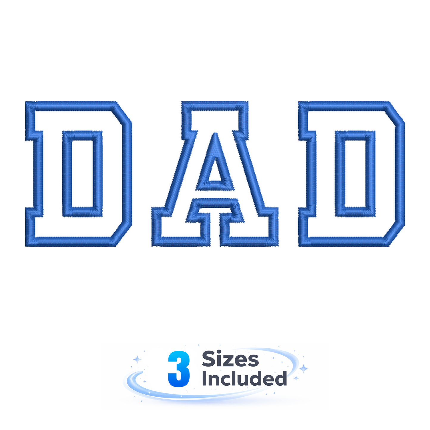DAD Applique - Embroidery Design